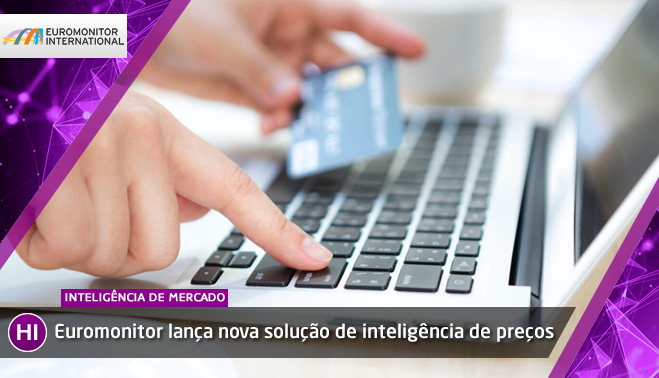 Euromonitor lança nova solução de inteligência de preços