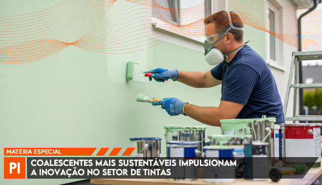 Coalescentes mais sustentáveis impulsionam a inovação no setor de tintas